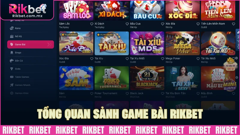 Tổng quan sảnh game bài RIKBET hấp dẫn số 1